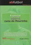 ESPECIAL Nº 10 OPORTO, CUNA DE MOURINHO