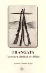 THANGATA. LA OSCURA CLARIDAD DE ÁFRICA