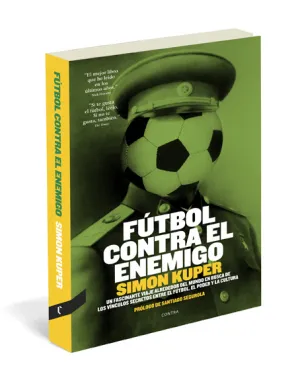 FÚTBOL CONTRA EL ENEMIGO FÚTBOL CONTRA EL ENEMIGO