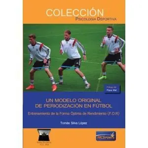 UN MODELO ORIGINAL DE PERIODIZACIÓN EN FÚTBOL. ENTRENAMIENTO DE LA FORMA ÓPTIMA DE RENDIMIENTO