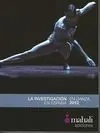 LA INVESTIGACIÓN EN DANZA EN ESPAÑA 2012