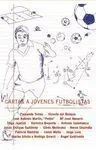 CARTAS A JÓVENES FUTBOLISTAS