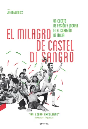 EL MILAGRO DE CASTEL DI SANGRO: UN CUENTO DE PASIÓN Y LOCURA EN EL CORAZÓN DE ITALIA