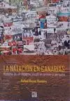 LA NATACIÓN EN CANARIAS. HISTORIA DE UN DEPORTE VIVIDO EN PRIMERA PERSONA