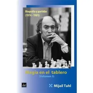 MAGIA EN EL TABLERO, VOL III