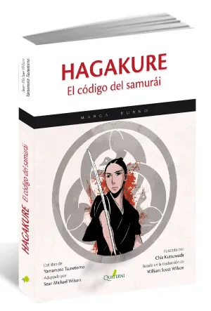 HAGAKURE. EL CÓDIGO DEL SAMURAI (CÓMIC)