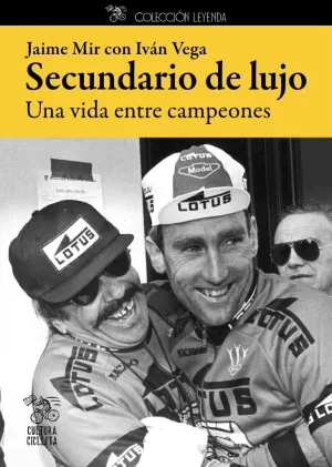 SECUNDARIO DE LUJO. UNA VIDA ENTRE CAMPEONES