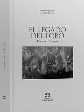 EL LEGADO DEL LOBO. 2ª EDICIÓN AMPLIADA