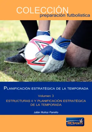 PLANIFICACIÓN ESTRATÉGICA DE LA TEMPORADA VOL III ESTRUCTURAS II