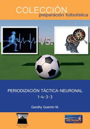 PERIODIZACIÓN TÁCTICA-NEURONAL 1-4-3-3
