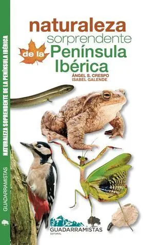 NATURALEZA SORPRENDENTE DE LA PENÍNSULA IBÉRICA