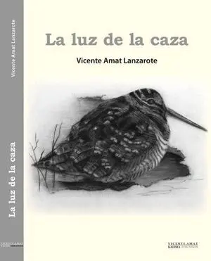 LA LUZ DE LA CAZA