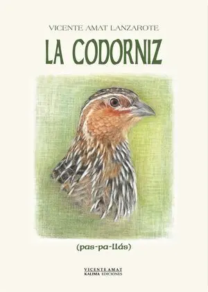LA CODORNIZ (PAS-PA-LLÁS)