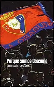 PORQUE SOMOS OSASUNA...Y ESO NUNCA VA A MORIR