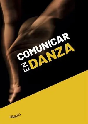 COMUNICAR EN DANZA