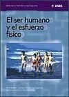 EL SER HUMANO Y EL ESFUERZO FISICO