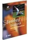 STRETCHING POSTURAL. MÉTODO Y BENEFICIOS