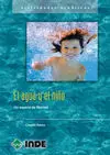 EL AGUA Y EL NIÑO. UN ESPACIO DE LIBERTAD