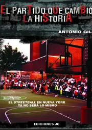 EL PARTIDO QUE CAMBIÓ LA HISTORIA: EL STREETBALL EN NUEVA YORK YA NO SERÁ LO MISMO