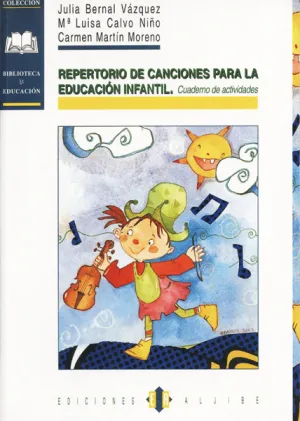 REPERTORIO DE CANCIONES PARA LA EDUCACION INFANTIL CUADERNO ACTIVIDADE