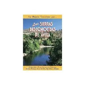 LAS SIERRAS DESCONOCIDAS DE AVILA