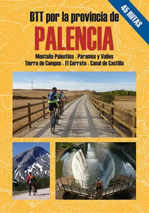 BTT POR LA PROVINCIA DE PALENCIA 45 RUTAS