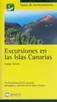 EXCURSIONES EN LAS ISLAS CANARIAS 32 EXCURSIONES POR LOS ESPACIOS PROT