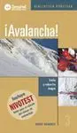 !AVALANCHA! EVALÚA Y REDUCE LOS RIESGOS