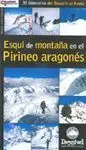 ESQUÍ DE MONTAÑA EN EL PIRINEO ARAGONÉS 35 ITINERA. BISAURÍN AL ANETO