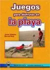 JUEGOS PARA DISFRUTAR EN LA PLAYA