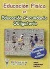 EDUCACIÓN FÍSICA EN EDUCACIÓN SECUNDARIA OBLIGATORIA CUADERNO DEL ALUM