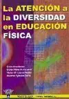 LA ATENCIÓN A LA DIVERSIDAD EN EDUCACIÓN FÍSICA