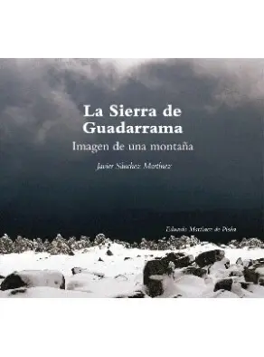 LA SIERRA DE GUADARRAMA: IMAGEN DE UNA MONTAÑA