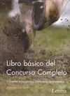 LIBRO BÁSICO DEL CONCURSO COMPLETO. EL DEPORTE DE LAS PRUEBAS COMBINAD