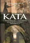 KATA: LA TRANSMISIÓN DEL CONOCIMIENTO EN LAS AAMM TRADICIONALES