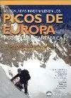 57 ESCALADAS INVERNALES EN LOS PICOS DE EUROPA Y CORDILLERA CANTÁBRICA