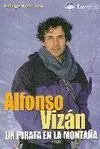 ALFONSO VIZÁN: UN PIRATA EN LA MONTAÑA