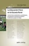 LA EDUCACIÓN FÍSICA EN LA ESCUELA RURAL