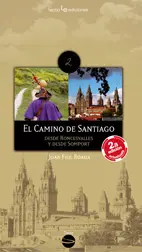 EL CAMINO DE SANTIAGO. DESDE RONCESVALLES Y DESDE SOMPORT