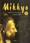 MIKKYO: BUDISMO ESOTÉRICO JAPONÉS