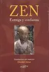 ZEN.  ENTREGA Y CONFIANZA