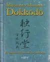 DOKKODO. EL CAMINO DE LA MARCHA SOLITARIA