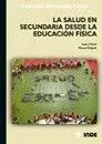 LA SALUD EN SECUNDARIA DESDE LA EDUCACIÓN FÍSICA