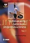 ENTRENAMIENTO FUNCIONAL EN PROGRAMAS DE FITNESS VOL I