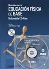 MATERIALES PARA LA EDUCACIÓN FÍSICA DE BASE MULTIMEDIA CD-ROM