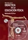 MATERIALES PARA LA DIDÁCTICA DE LA EDUCACIÓN FÍSICA, MULTIMEDIA CD-ROM