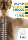 COLUMNA VERTEBRAL, EJERCICIO FÍSICO Y SALUD