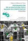 PROGRAMACIÓN DE LA EDUCACIÓN FÍSICA BASADA EN COMPETENCIAS 4º PRIMARIA