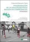 PROGRAMACIÓN DE LA EDUCACIÓN FÍSICA BASADA EN COMPETENCIAS 5º PRIMARIA