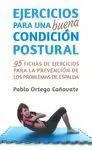 EJERCICIOS PARA UNA BUENA CONDICION POSTURAL